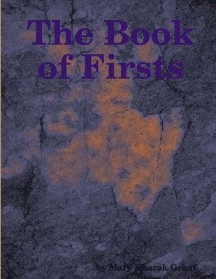 The Book of Firsts 1