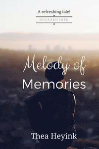 bokomslag Melody of Memories