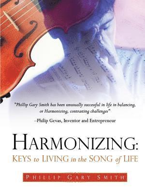 bokomslag HARMONIZING: Keys to Living in the Song of Life