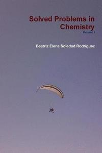 bokomslag Solved Problems in Chemistry Volume I
