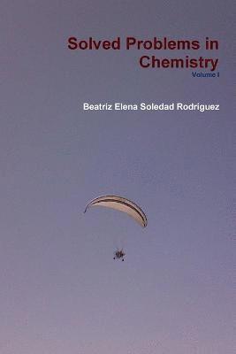 bokomslag Solved Problems in Chemistry Volume I