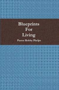 bokomslag Blueprints For Living