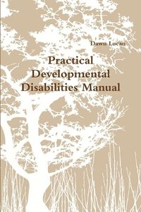 bokomslag Practical Developmental Disabilities Manual