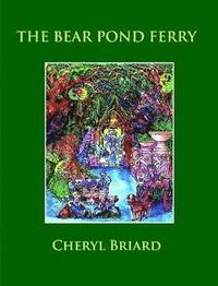 bokomslag The Bear Pond Ferry