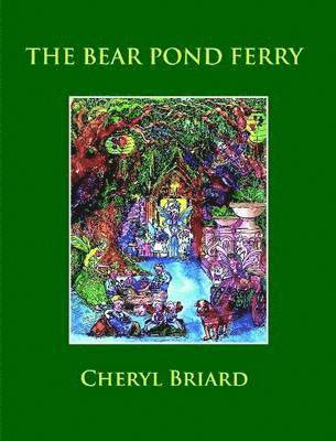 bokomslag The Bear Pond Ferry