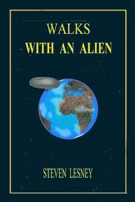 Walks with an Alien [ English Version ] 1