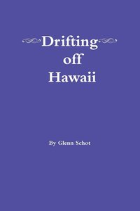 bokomslag Drifting off Hawaii