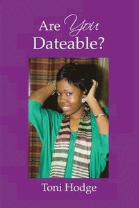 bokomslag Are YOU Dateable?