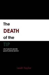 bokomslag The Death of the Tip