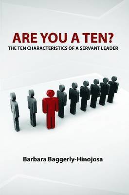 bokomslag Are You a Ten? The Ten Characteristics of a Servant Leader