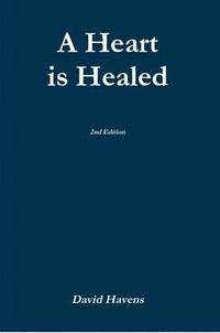 bokomslag Heart is Healed, 2nd Edition
