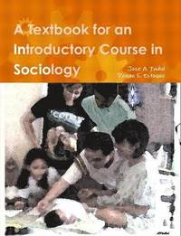 bokomslag A Textbook for an Introductory Course in Sociology