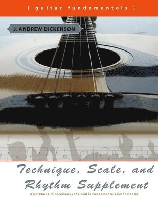 bokomslag Technique, Scale, and Rhythm Supplement