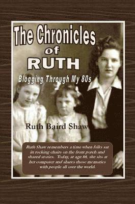 Ruth Baird Shaw - Chronicles of Ruth, Häftad