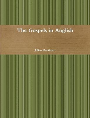 bokomslag The Gospels in Anglish