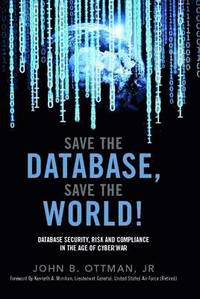 bokomslag Save The Database, Save The World