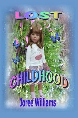 Lost Childhood