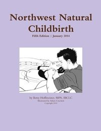 bokomslag Northwest Natural Childbirth