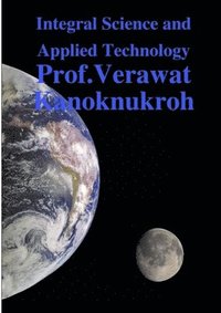 bokomslag Integral Science and Applied Technology