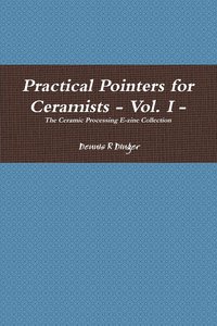 bokomslag Practical Pointers for Ceramists - Vol. I
