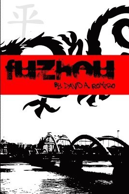 David Romero - Fuzhou, Häftad