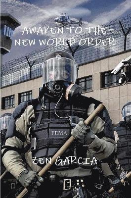 Awaken to the New World Order 1
