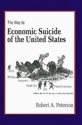 Economic Suicide of the United States 1