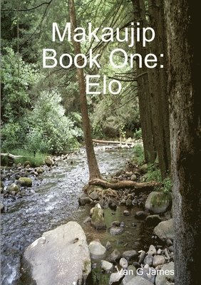 Makaujip Book One: Elo (paperback) 1