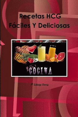bokomslag Dieta HCG? Recetas Faciles Y Deliciosas