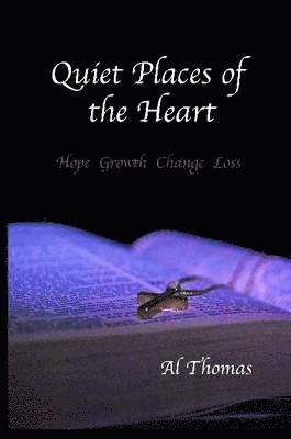 Quiet Places of the Heart 1