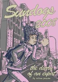 bokomslag Sundogs 2008