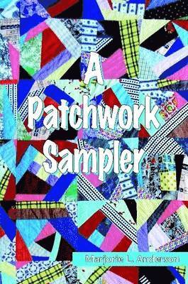 bokomslag A Patchwork Sampler