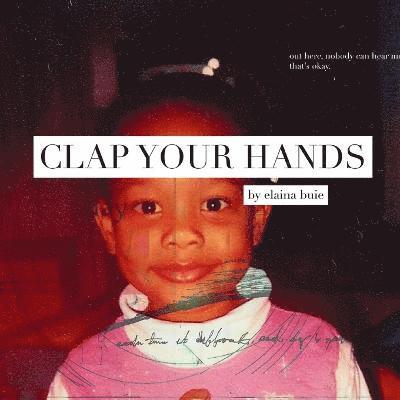 Clap Your Hands 1