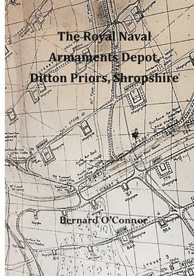 The Royal Naval Armaments Depot, Ditton Priors, Shropshire 1