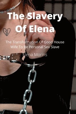 bokomslag Slavery Of Elena