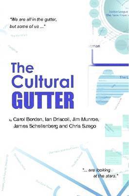 The Cultural Gutter 1