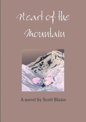 Heart of the Mountain 1