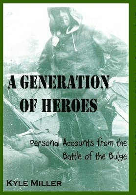 bokomslag Generation of Heroes
