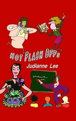 Hot Flash BFFs 1