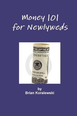 bokomslag Money 101 for Newlyweds