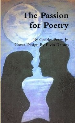 The Passion for Poetry 1