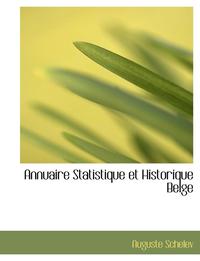 bokomslag Annuaire Statistique Et Historique Belge
