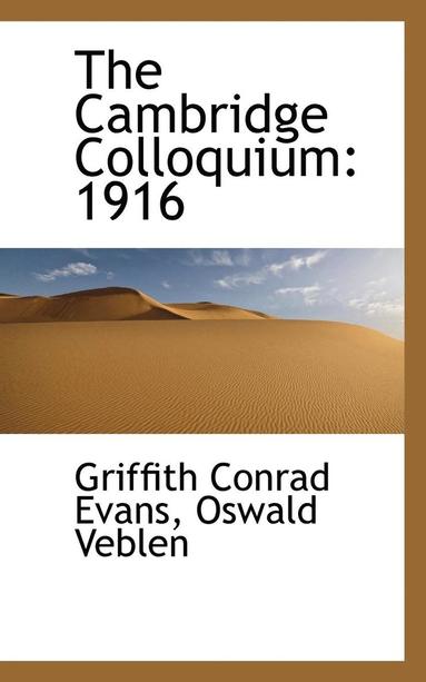 bokomslag The Cambridge Colloquium: 1916
