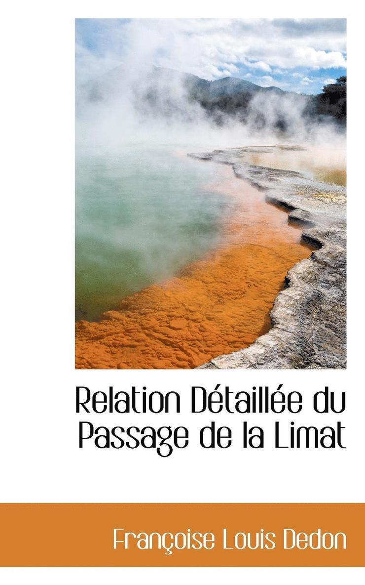 Relation Detaillee Du Passage de La Limat 1