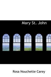 bokomslag Mary St. John
