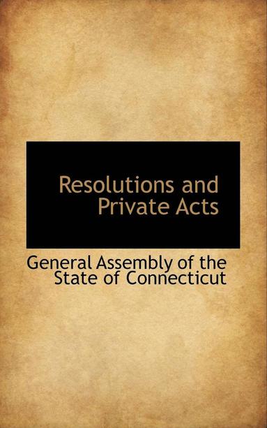 bokomslag Resolutions and Private Acts