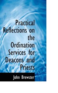 bokomslag Practical Reflections on the Ordination Services for Deacons and Priests