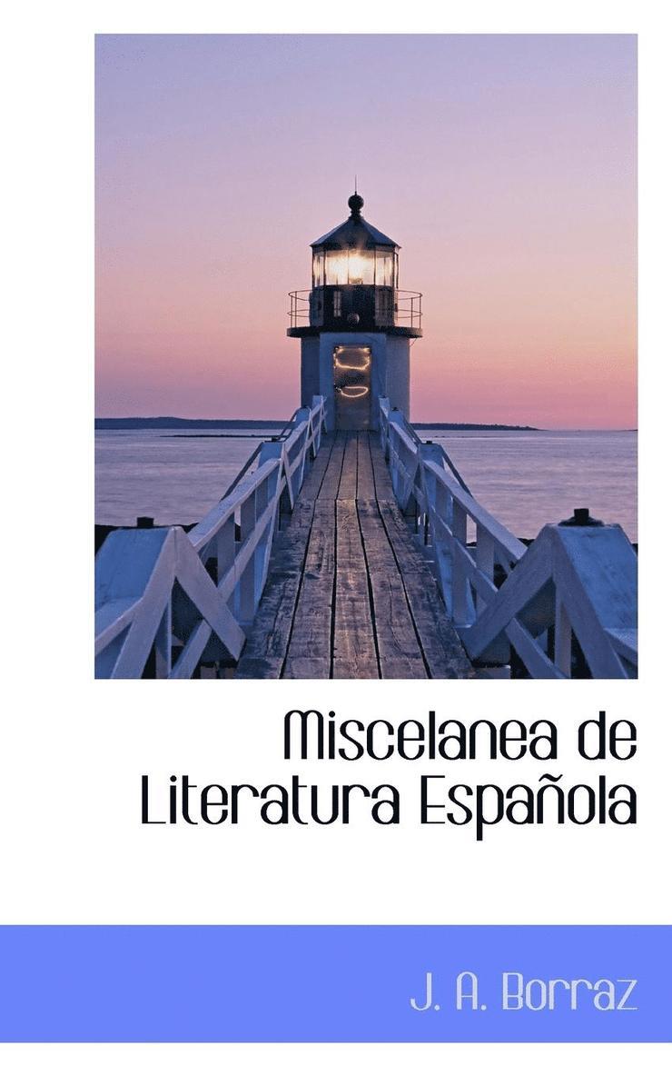 Miscelanea de Literatura Espanola 1