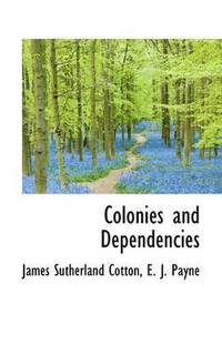 bokomslag Colonies and Dependencies