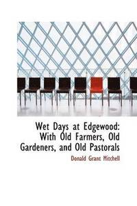 bokomslag Wet Days at Edgewood